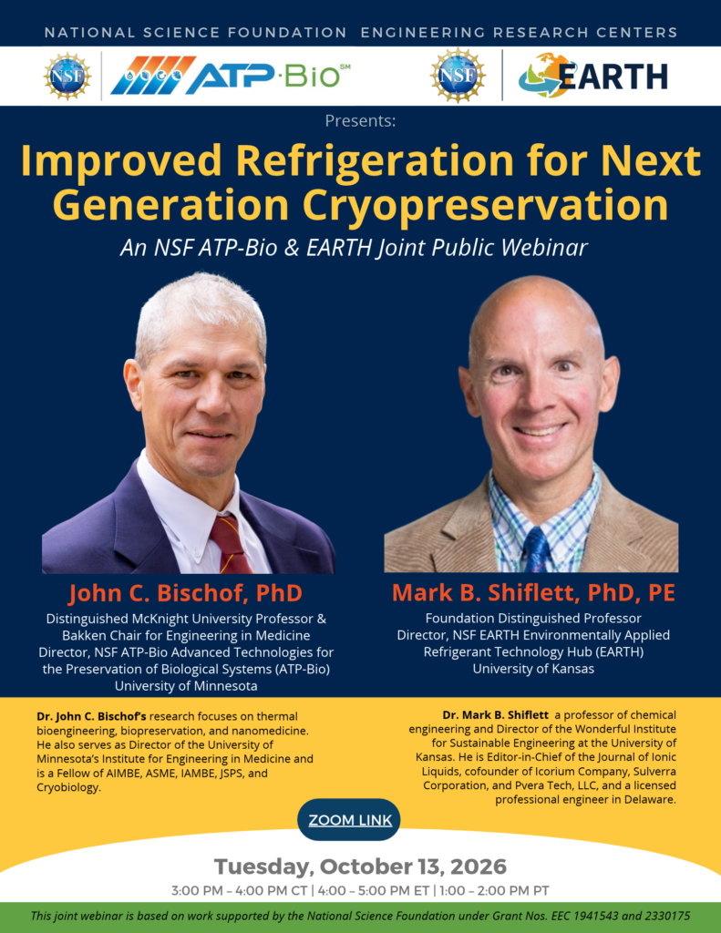 NSF ATP-Bio & EARTH Joint Public Webinar featuring Dr. John Bischof & Dr. Mark Shiflett