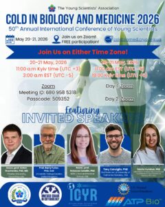 COLD IN BIOLOGY & MEDICINE 2026: 50th Annual International Conference of Young Scientists: “Current Problems in Cryobiology, Transplantology & Biotechnology”
