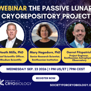 Society for Cryobiology: The Passive Lunar Cryorepository Project