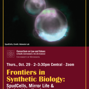 Frontiers in Synthetic Biology: SpudCells, Mirror Life & Societal Implications
